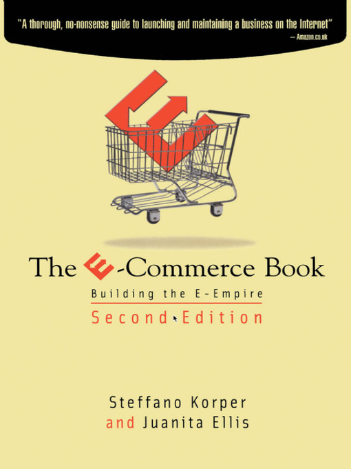 Title details for The E-Commerce Book by Steffano Korper - Available